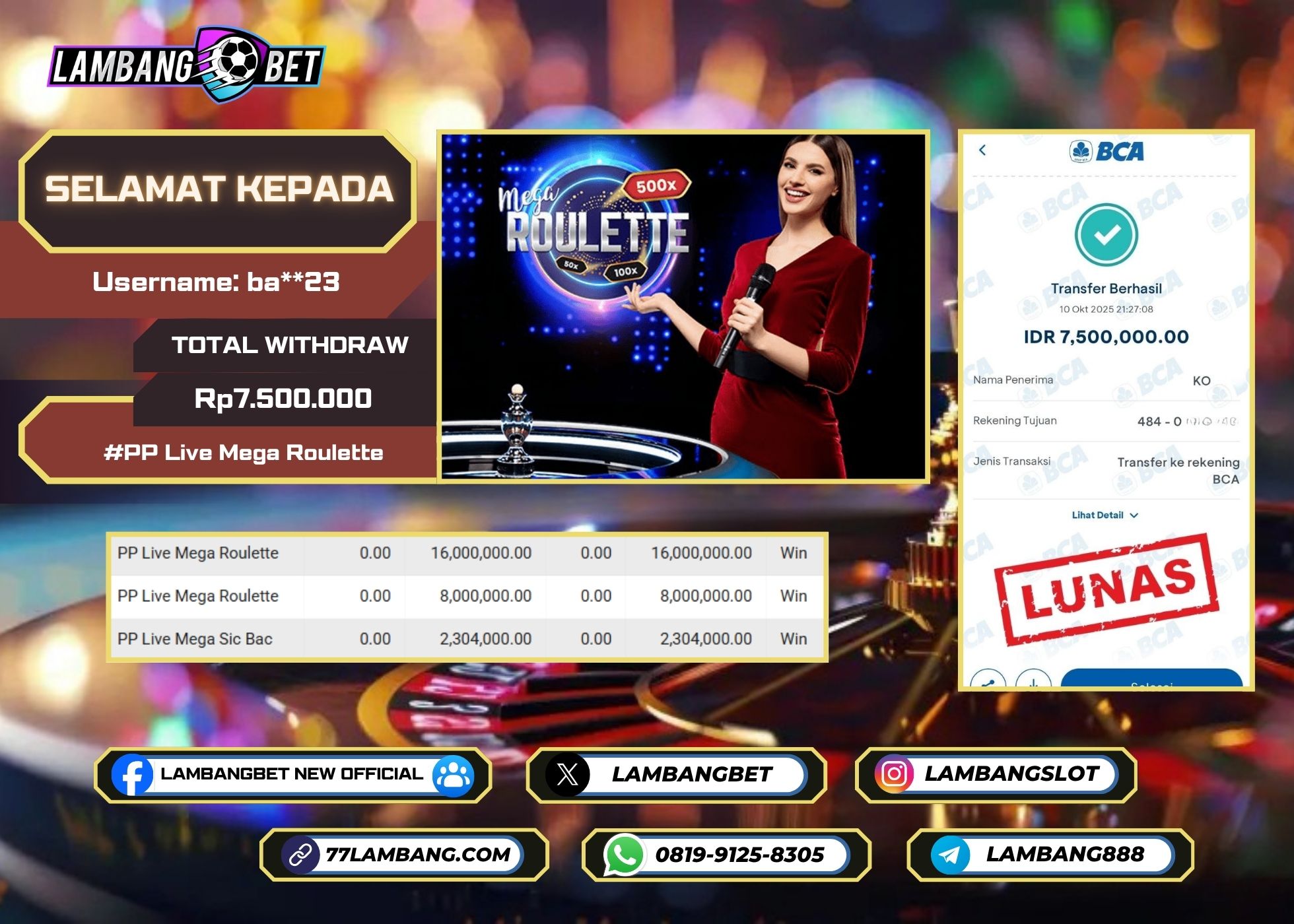 LAMBANGBET [10 OKTOBER 2025] JACKPOT LIVE CASINO PP Live Mega Roulette "Rp7.500.000" LUNAS